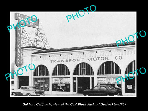 OLD LARGE HISTORIC PHOTO OF OAKLAND CALIFORNIA, THE PACKARD CAR DEALERSHIP c1960