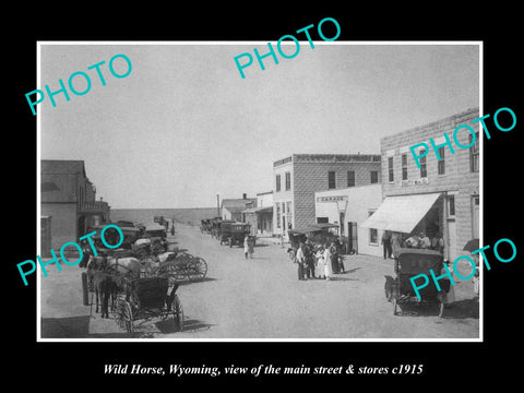 OLD LARGE HISTORIC PHOTO OF WILD HORSE WYOMING, VIEW OF MAIN St & STORES c1915