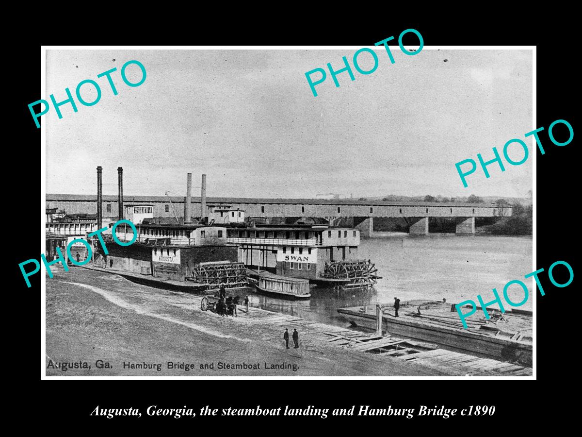 OLD LARGE HISTORIC PHOTO OF AUGUSTA GEORGIA, THE STEAMBOAT LANDING & BRIDGE 1890