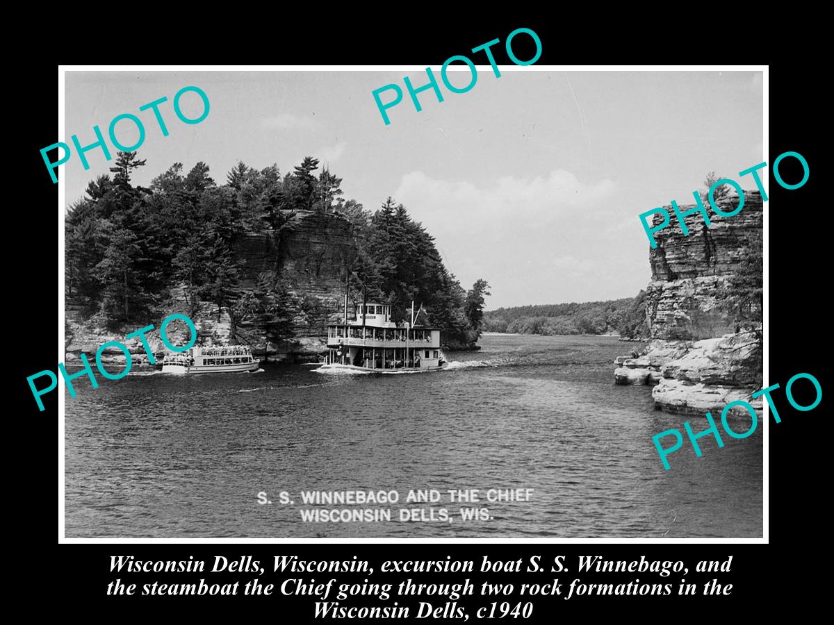 OLD LARGE HISTORIC PHOTO OF WISCONSIN DELLS, SS WINNEBAGO & EXCURSION BOAT c1940